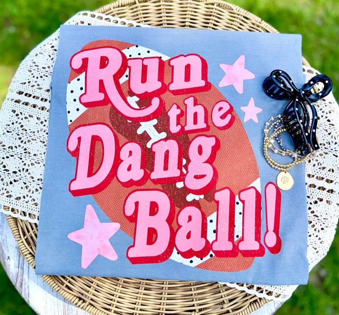 Run the Dang Ball Tee Woman